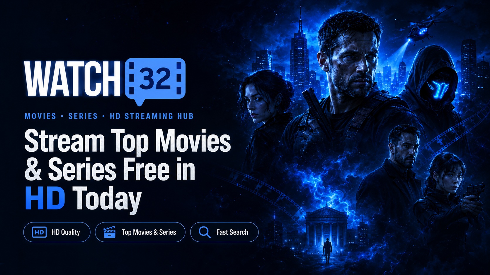 Watch32 movies and series banner